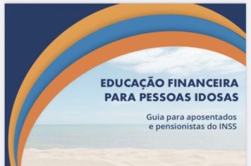 EDUCAÇÃO FINANCEIRA PARA PESSOAS IDOSAS